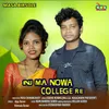 About Inj Ma Nowa College Re Song
